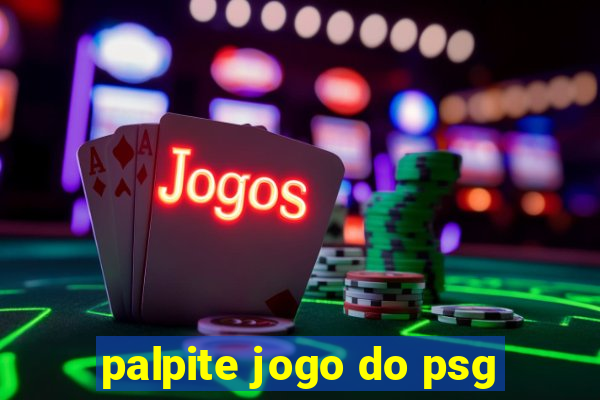 palpite jogo do psg